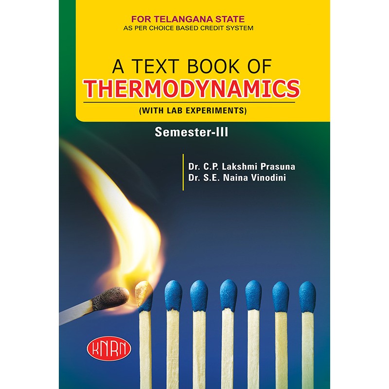 A Text Book of Thermodynamics (with Lab Experiments) Semester-III