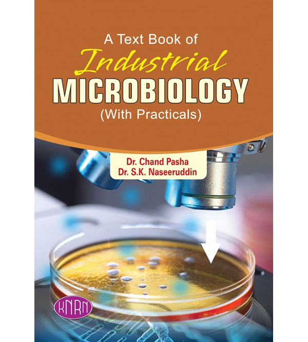 A TEXT BOOK OF INDUSTRIAL MICROBIOLOGY