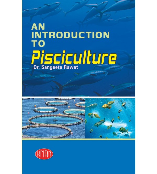 Introduction To Pisciculture