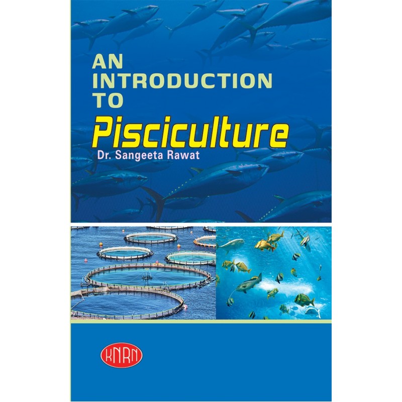Introduction To Pisciculture