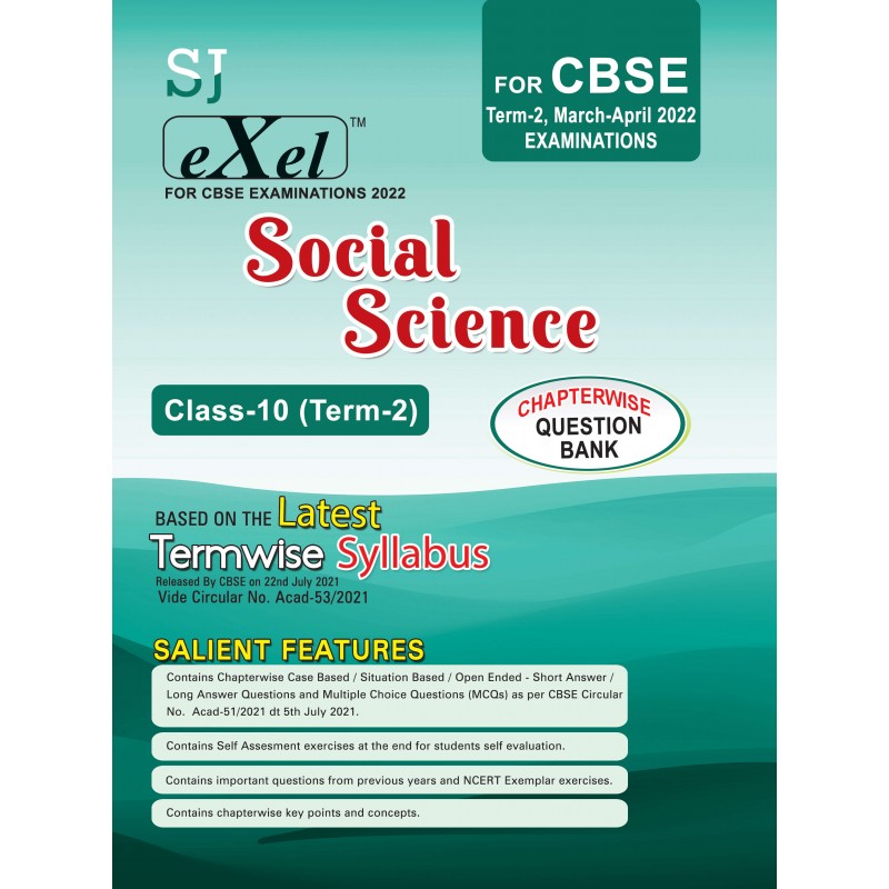 SJ Exel Social Science (For CBSE Class-10 Term-2 March-April 2022 Examinations)