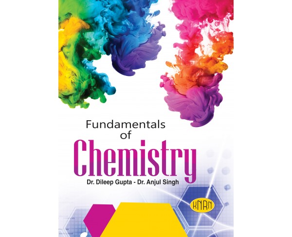 Fundamentals of Chemistry (According to the New Education Policy (NEP)-2020)