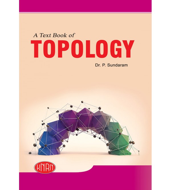 A Text Book of Topology