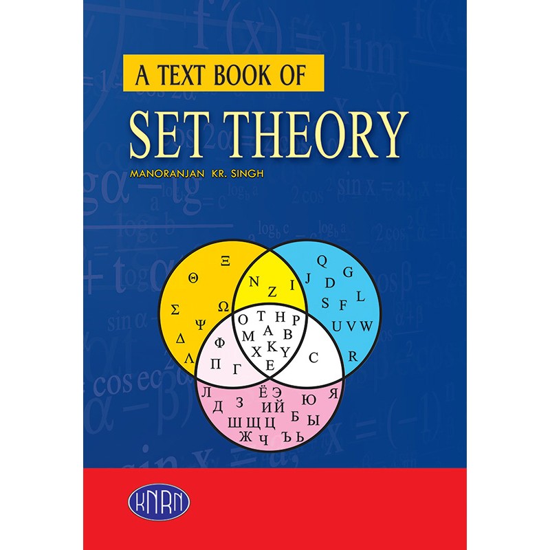 A Text Book of Set Theory