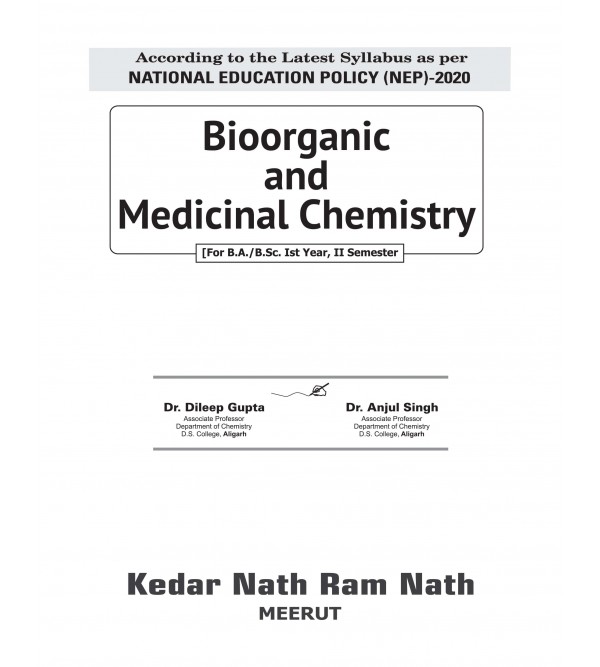 Bioorganic and Medicinal Chemistry (According To The National Education Policy (NEP)