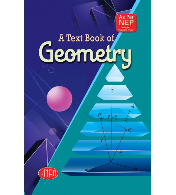 A Text Book of Geometry (Agra) (According To The National Education Policy (NEP)