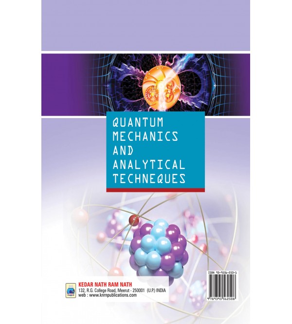 Quantum Mechanics and Analytical Techniques (For B.A./B.Sc. Semester-IV) (According To The National Education Policy (NEP)