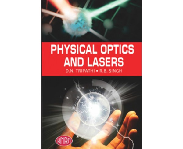 Physical Optics And Lasers