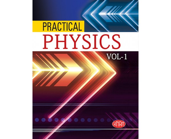 Practical Physics Vol.-1