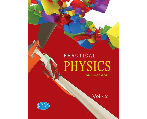 Practical Physics Vol.-2