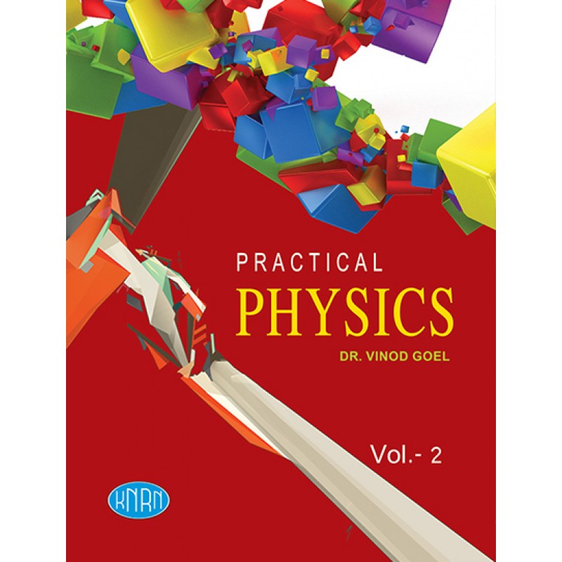 Practical Physics Vol.-2