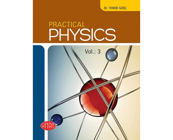 Practical Physics Vol.-3